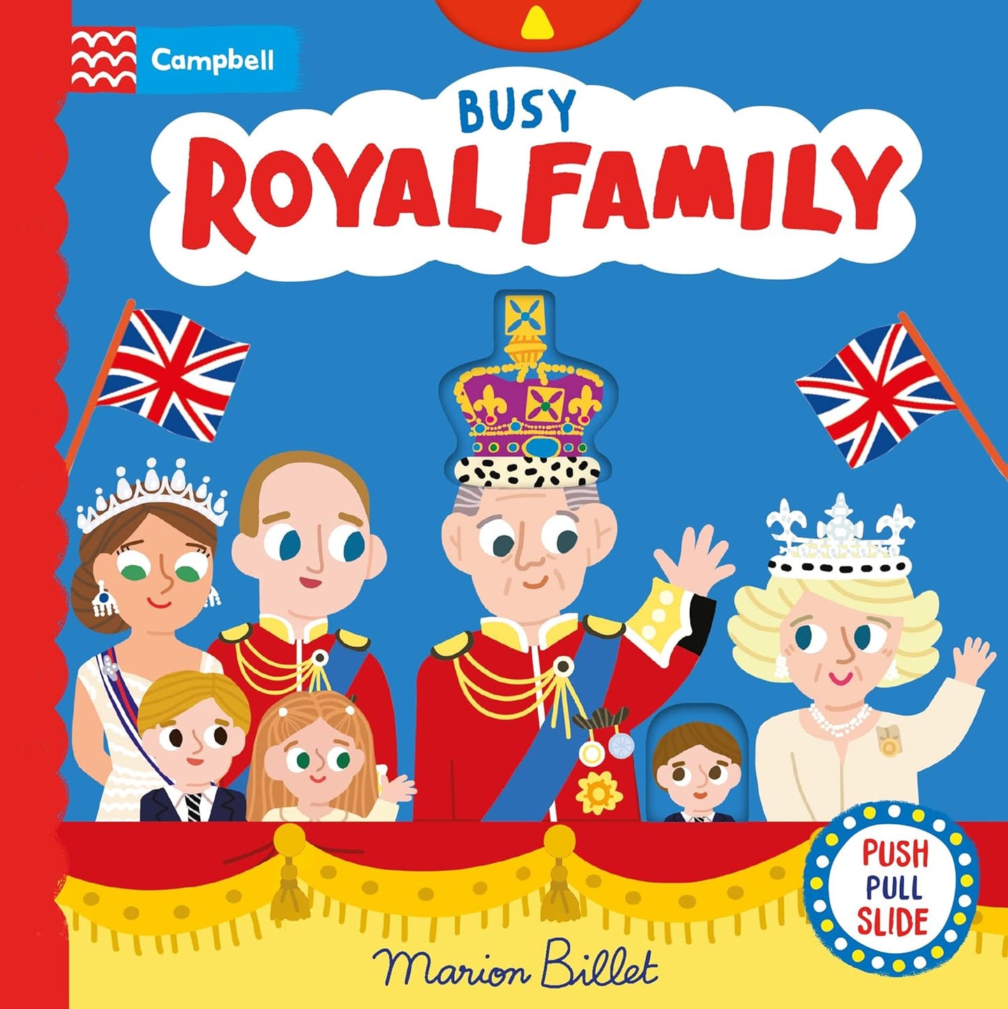 Busy Royal Family Book by Marion Billet