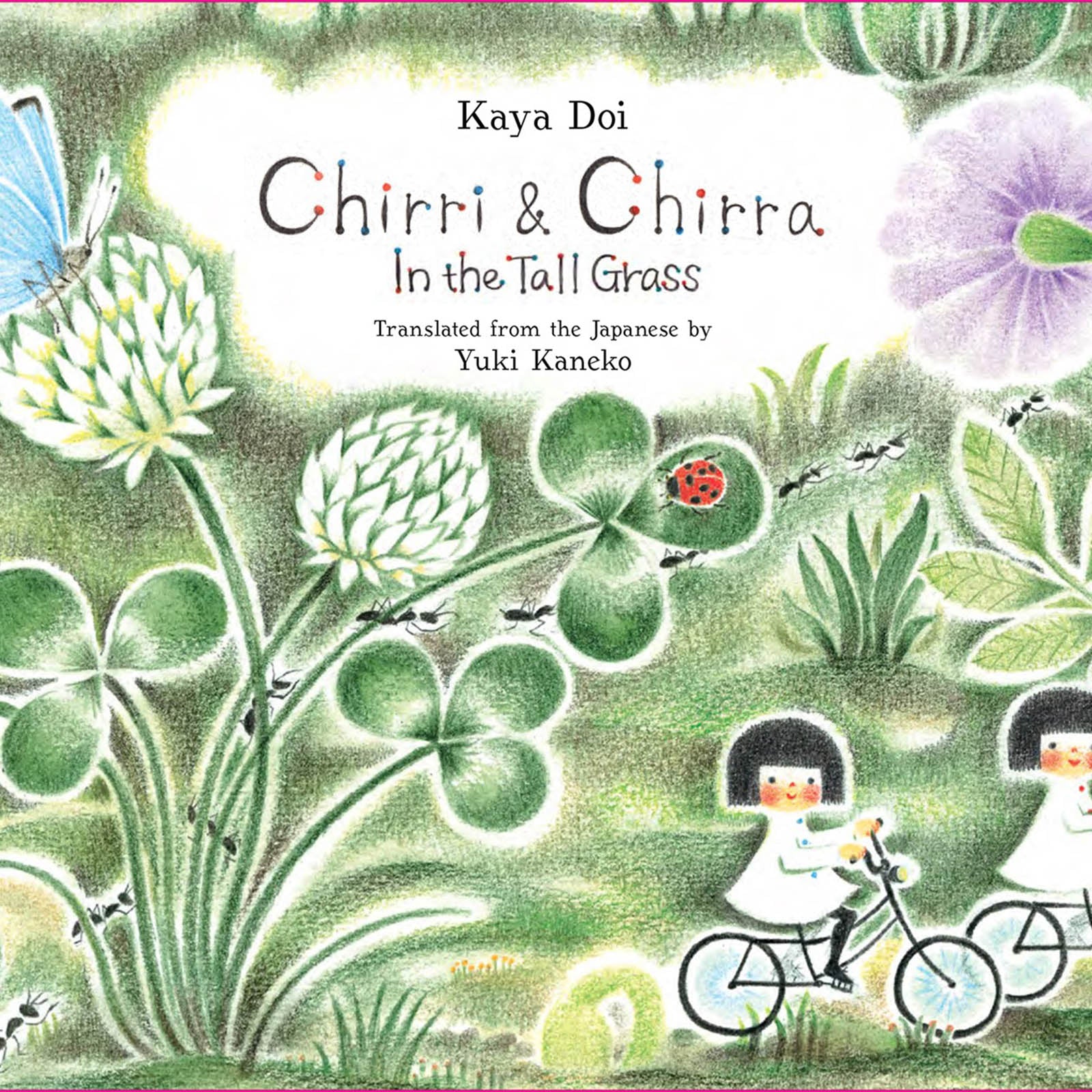 Chirri & Chirra In the Tall Grass Book