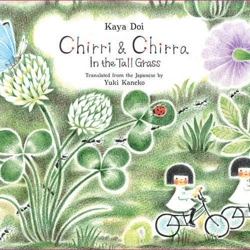 Chirri & Chirra In the Tall Grass Book