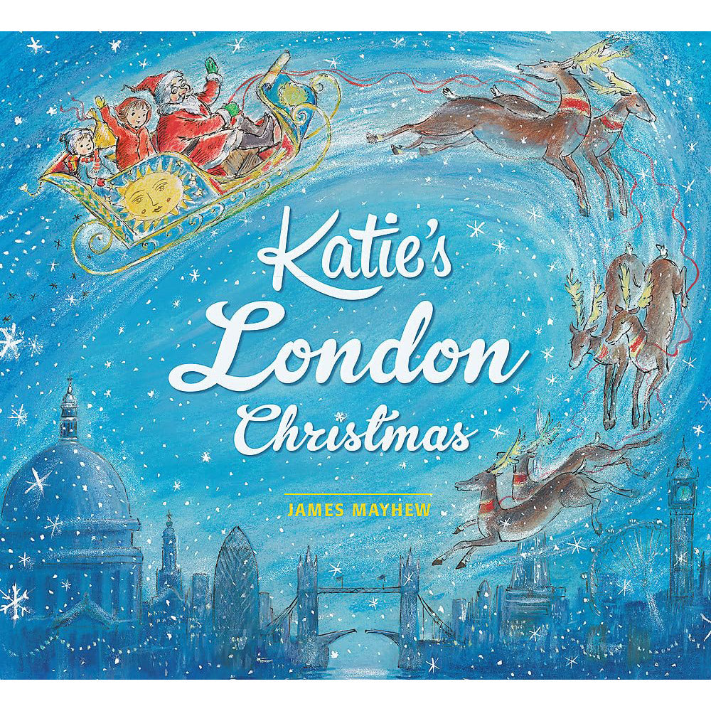 Katie's London Christmas Book By James Mayhew