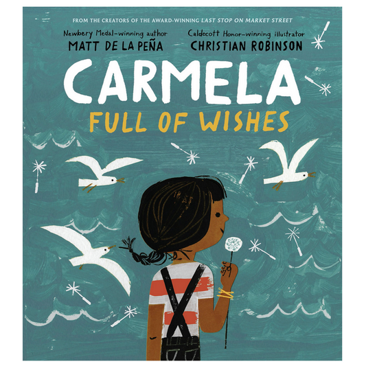 Carmela Full of Wishes -Christian Robinson