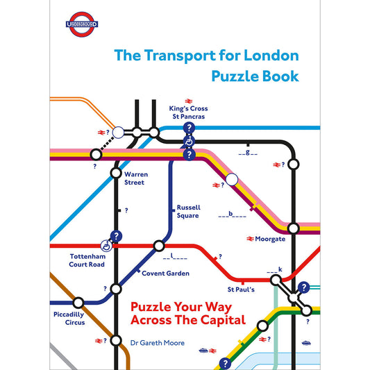 The Transport for London Puzzle Book: Puzzle Your Way Across The Capital
