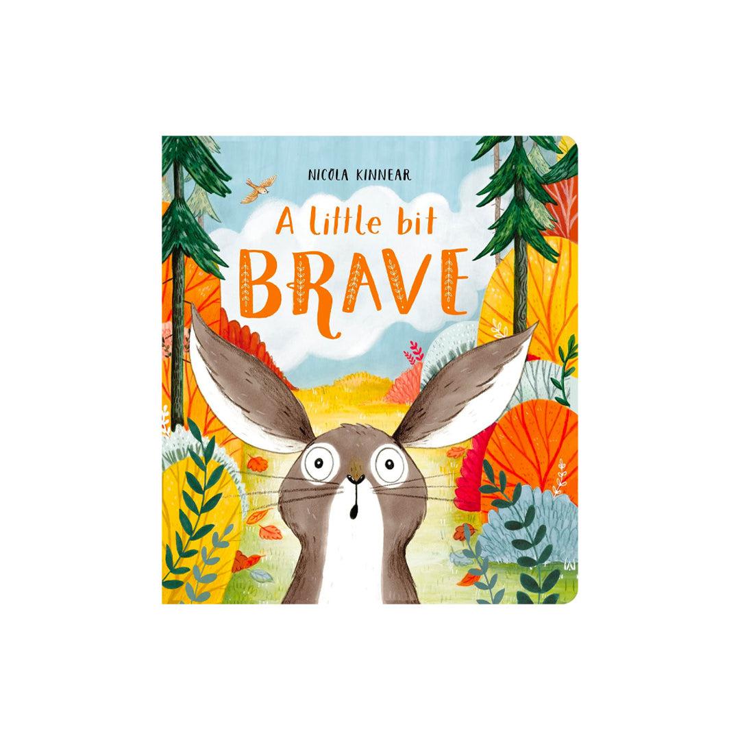 Bookspeed Little Bit Brave Board Book