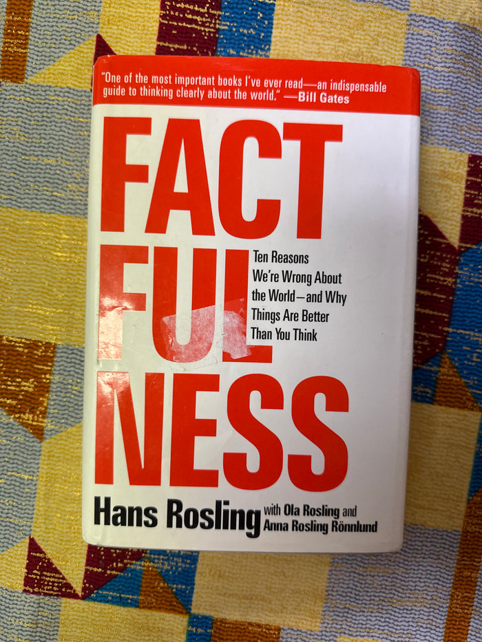 Factfulness by Hans Rosling