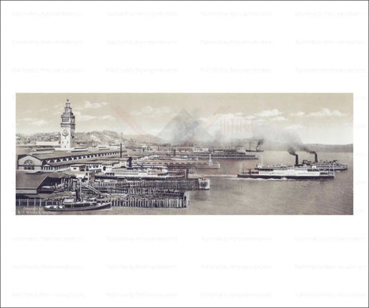 Ferry Slips and Steamships, San Francisco - VINTAGEARTREPRINTS.COM