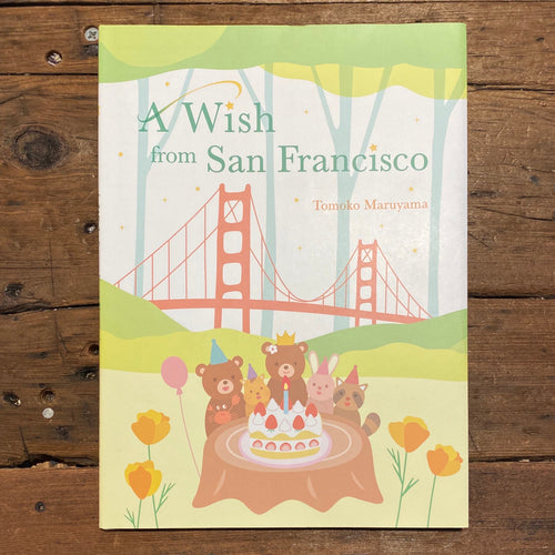 A Wish from San Francisco