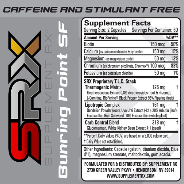 SRX Burning Point SF Stim Free