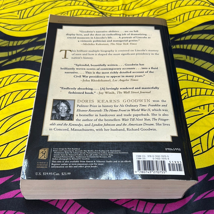 Team of Rivals: The Political Genius of Abraham Lincoln by Doris Kearns Goodwin