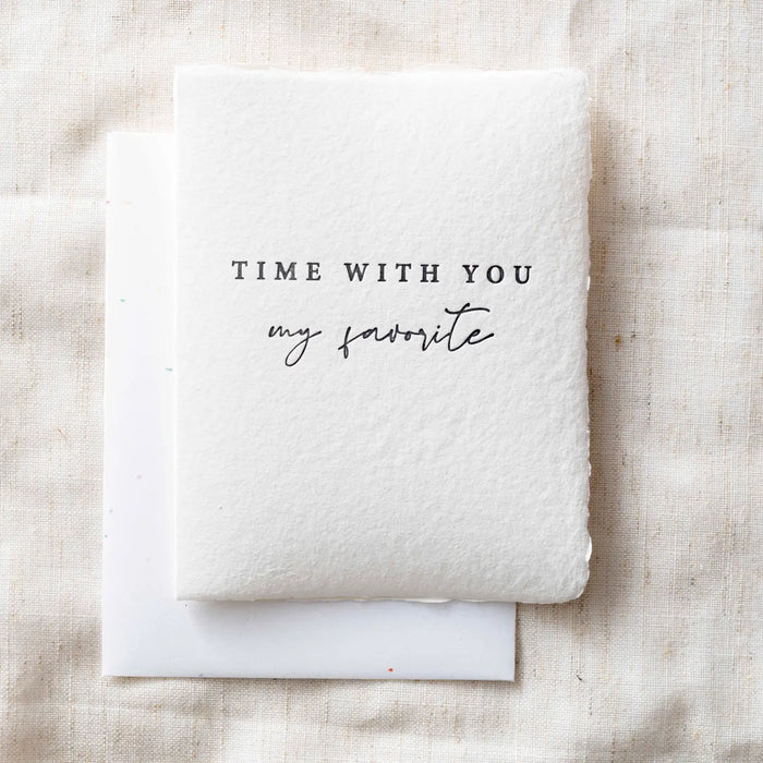 Time with you- Greeting Card