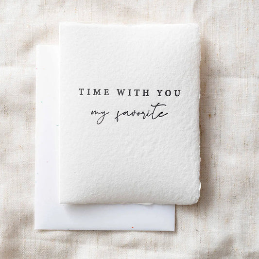 Time with you- Greeting Card